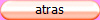atras