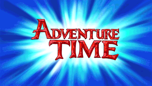It's adventure time...