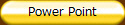 Power Point