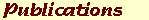 Text: Publications (1115 bytes)