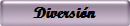 Diversi�n
