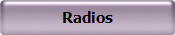 Radios