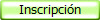 Inscripci�n