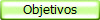 Objetivos