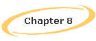 Chapter 8