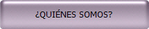 QUINES SOMOS?