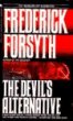 Frederick Forsyth: The Devil's Alternative