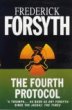 Frederick Forsyth: The Fourth Protocol