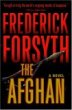 Frederick Forsyth: The Afghan