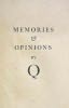 Memories and Opinions