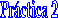 Pr�ctica 2