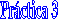 Pr�ctica 3