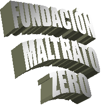 FUNDACI�N 
MALTRATO 
ZERO
