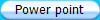 Power point