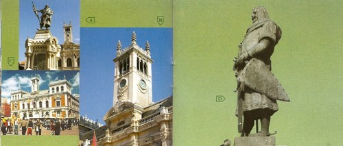 A Estatua del Conde Ansrez y Ayuntamiento
B Torre del Ayuntamiento
C Plaza Mayor
D Estatua del Conde Ansrez. Plaza Mayor