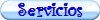 Servicios