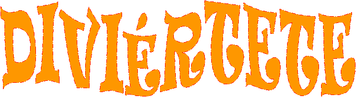 DIVIÉRTETE
