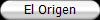 El Origen