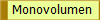 Monovolumen