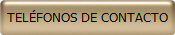 TEL�FONOS DE CONTACTO