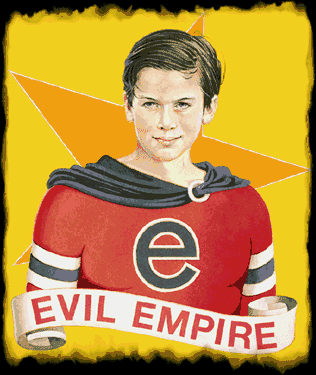 Evil empire