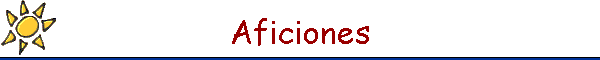 Aficiones